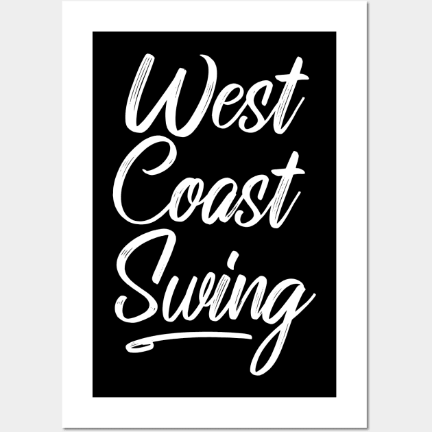 West Coast Swing Art Wall Art by echopark12